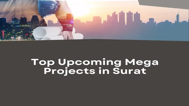Top Upcoming Mega Projects Transforming Surat’s Future Surat metro rail project upcoming mega project