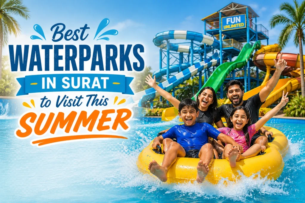 Best Waterparks In Surat To Visit This Summer (Updated List 2026) Best waterparks in surat